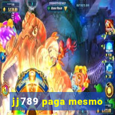 jj789 paga mesmo